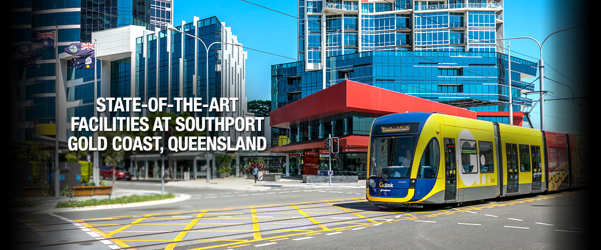 We are now in new state-of-the-art facilities in South Port, Gold Coast, Queensland.